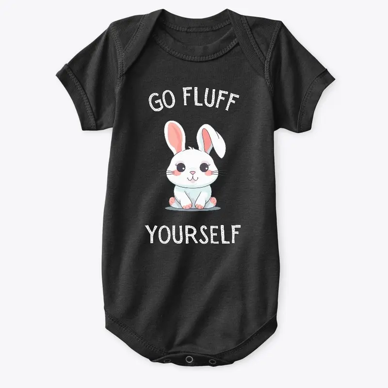 Go Fluff Yourself